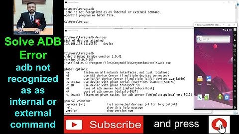 Solve ADB Error : adb is not recognized as an internal of external command - Practical Demo