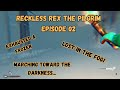 The Long Dark Triple Death Pilgrim Challenge | Reckless Rex - Episode 02