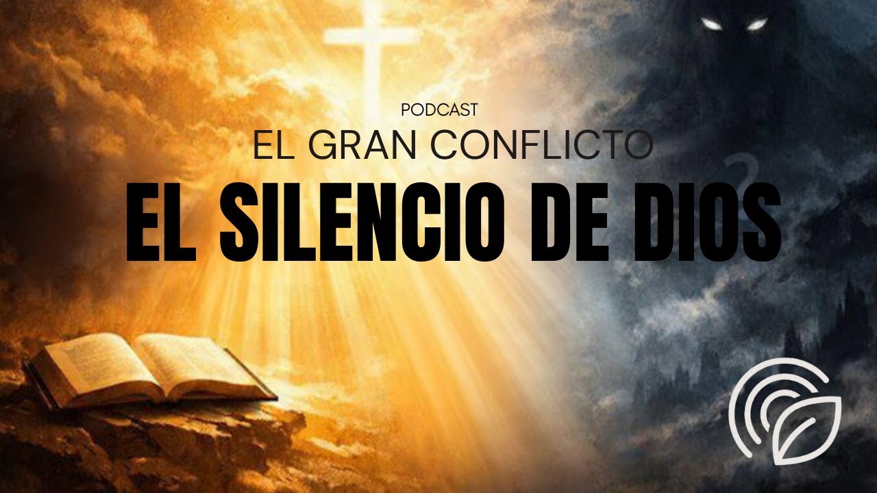 El Silencio de Dios | ¿Dónde está Dios en medio del conflicto? Sesión 3 ...