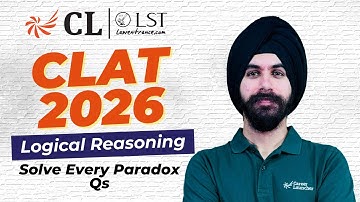 CLAT 2026: Paradox-Based LR Questions | Solve Logical Puzzles Like a Pro | CL-LST