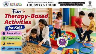 Sensory, Motor & Coordination Activities for Children @livewellrehabilitationnetwork #therapy