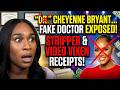 Dr Cheyenne Bryant FAKE DOCTOR Exposed as Stripper & Video Vixen!