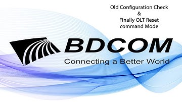 BDCOM Olt all configuration check & Reset।। বিডিকম OLT রিসেট ।।
