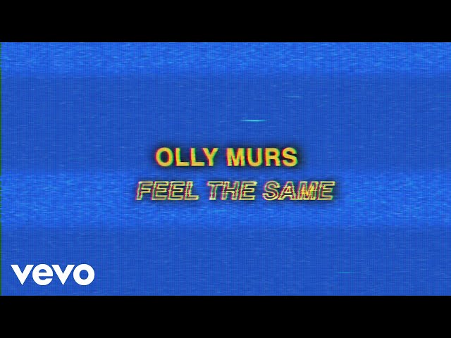 Olly Murs - Feel The Same