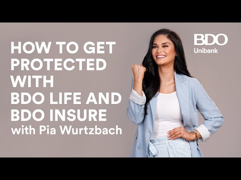 How to get protected with BDO Insure and BDO Life - How to get protected with BDO Insure and BDO Life