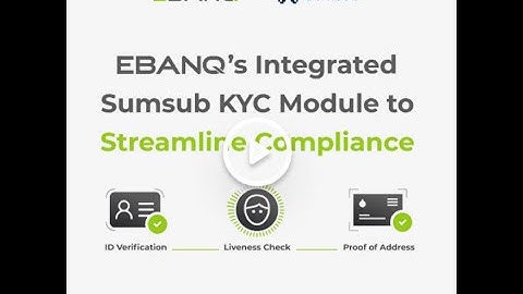 Sumsub KYC Integration Module is Now Available for EBANQ
