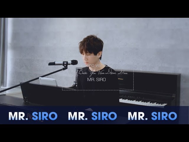 Một Bước Yêu Vạn Dặm Đau | Mr.Siro | Piano Version class=