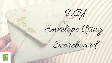 DIY Envelope using Scoreboard | Timelaps video of envelope making | Sujataz Kraft