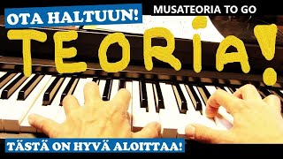 Musiikki teoria to go  tästä on hyvä aloittaa (kitara/piano etc.)