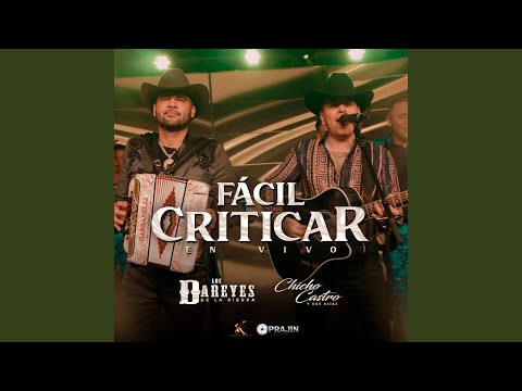 Fácil Criticar (En Vivo)