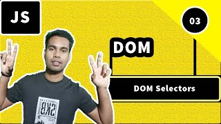 JavaScript DOM Selectors | How to Select HTML element in JavaScript
