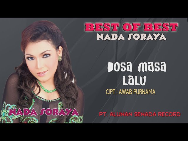 NADA SORAYA -  DOSA MASA LALU ( Official Video Musik ) HD class=