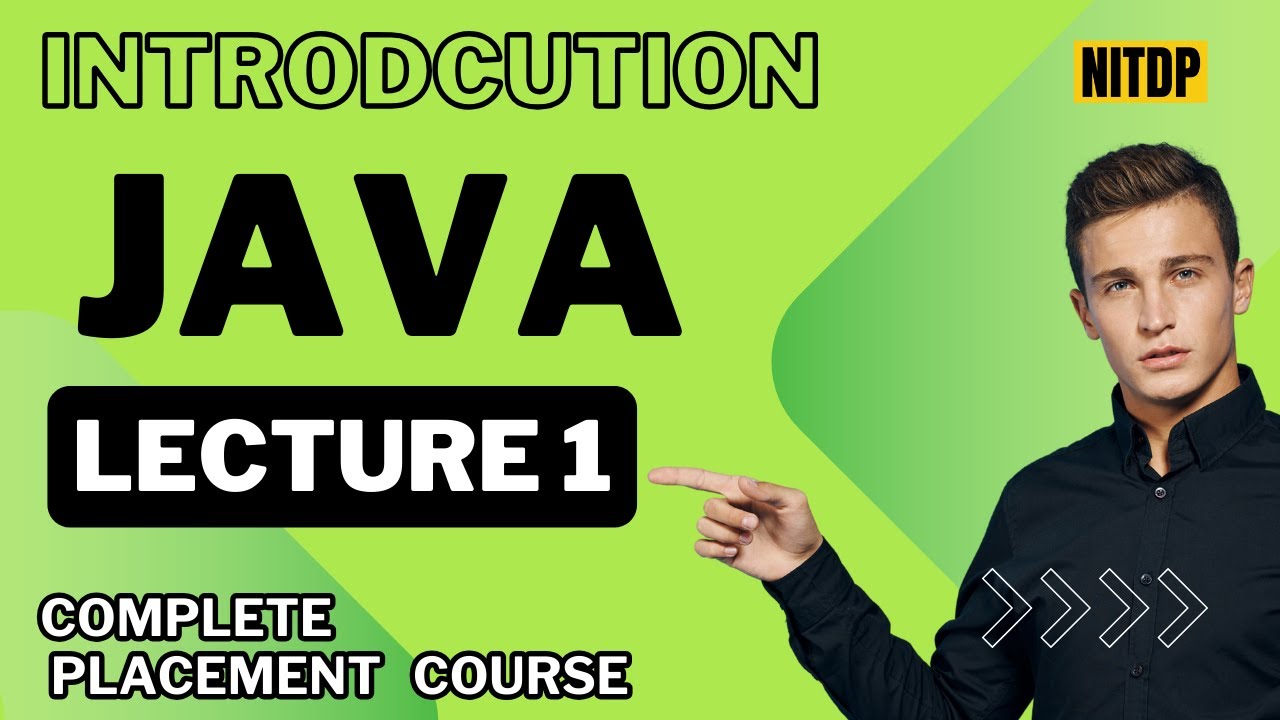 Java Basics: Your First Step to Complete Placement Success | Lecture 1 ...