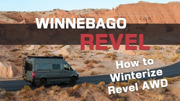 LichtsinnRV.com - How to Winterize a Winnebago Revel AWD
