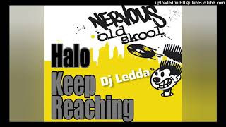 HALO- Keep Reaching -Dj Ledda