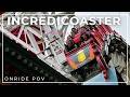 Incredicoaster Onride POV