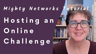 Grow Your Online Community with a Challenge | Mighty Networks Tutorial screenshot 5