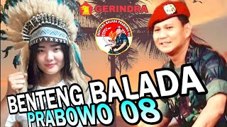 Lagu Benteng Balada Prabowo 08 ~ 2024 prabowo presiden