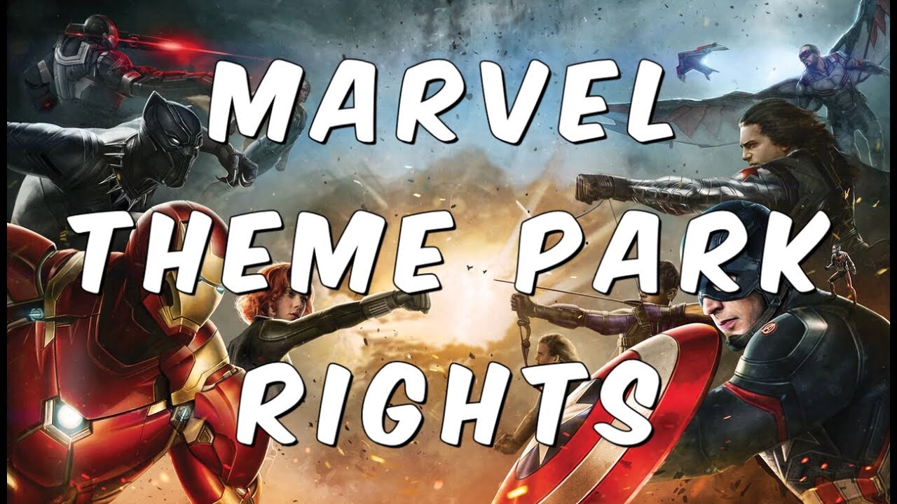 Marvel Theme Park Rights Battle YouTube