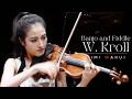 Banjo and Fiddle for Violin and Piano - William Kroll｜Eimi Wakui