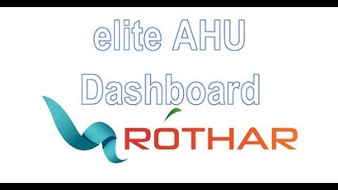 aRothar elite AHU Dashboard Tutorial for the EasyIO Controllers