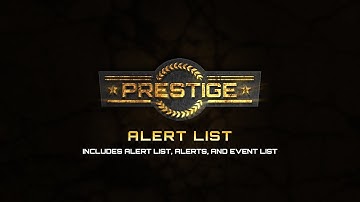Prestige Alert List  - A new way to show alerts on stream