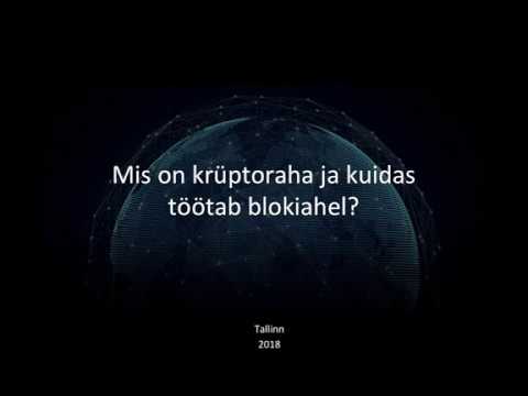 Mis on bitcoin, alternatiivsed krüptorahad ja kuidas töötab blokiahel?