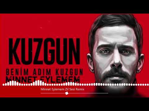 Minnet Eylemem Zil Sesi Remix 2019 #3 (Kuzgun Dizi)