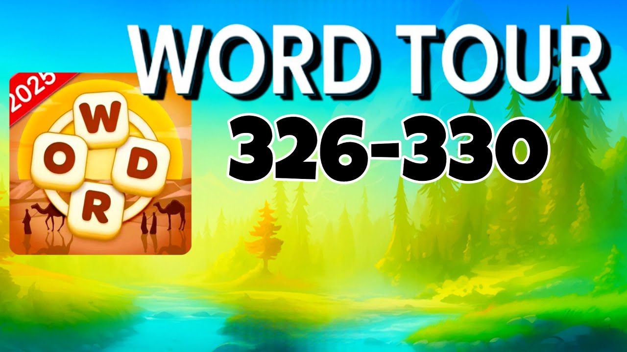 WORD TOUR level 326 327 328 329 330