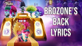 Miniatura de vídeo de "BroZone’s Back Lyrics (From "Trolls: Band Together") Trolls Cast"