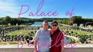 Palace of Versailles Honeymoon Day 8