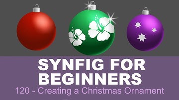 Synfig for beginners: 120 - Creating a Christmas Ornament