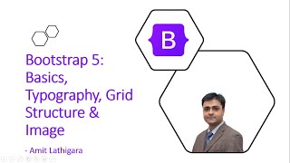 Bootstrap 5: Basics, Typography, Grid Structure & Image