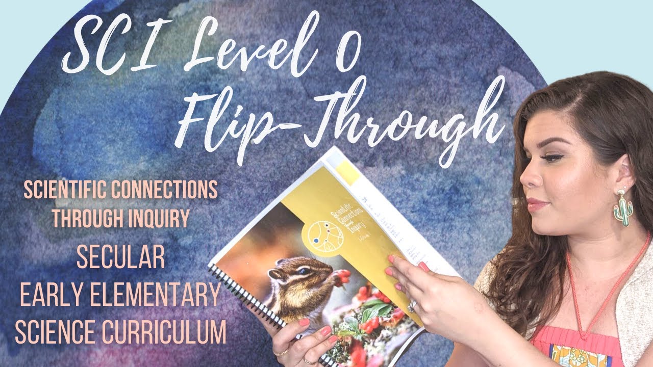 SECULAR SCIENCE FLIP-THROUGH | SCIENTIFIC CONNECTIONS THROUGH INQUIRY ...