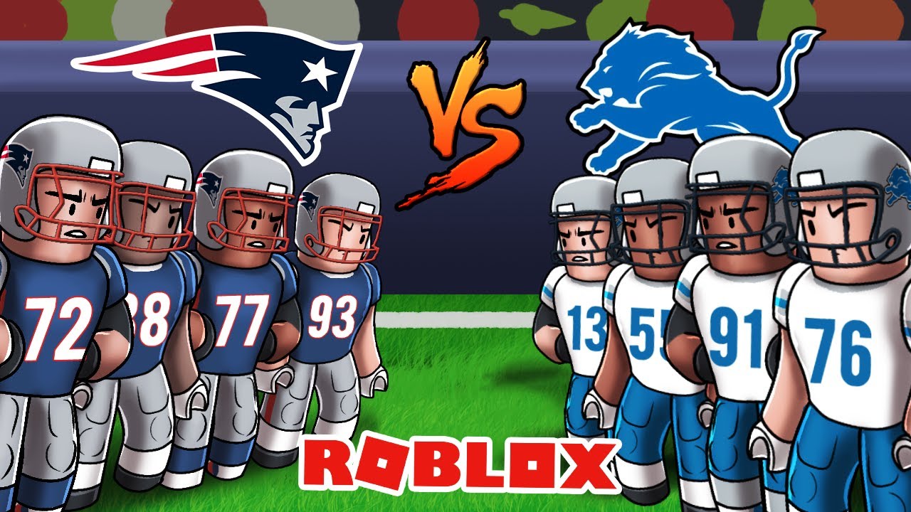 Roblox Nfl Football Patriots Vs Lions Football Universe Youtube