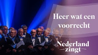 Nederland Zingt Dag 2016: Heer wat een voorrecht chords