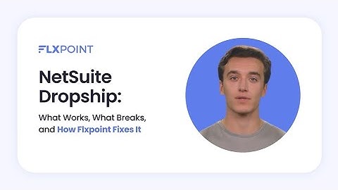 NetSuite Dropship Automation: What Works, What Breaks, and How to Fix It