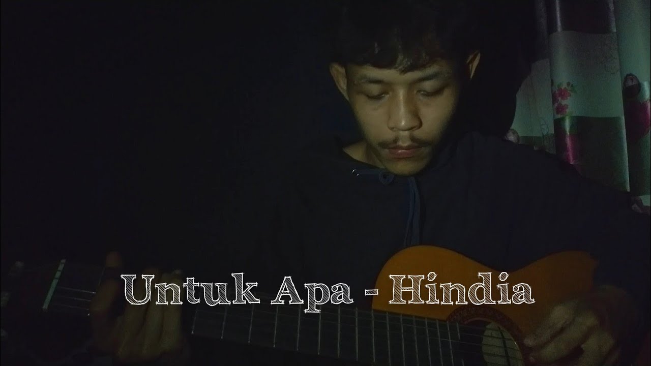 untuk-apa-hindia-cover-youtube
