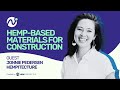 Hempbased materials for construction podcast with hempitecture