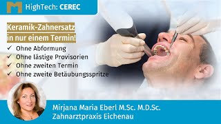 Zahnarzt FFB-Eichenau - CEREC-Zahnbehandlung ohne Abdruck - Mirjana Maria Eberl