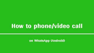 Phone/Video calls on WhatsApp (Android Version) screenshot 4