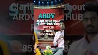 Clarification about ARDV ECOM HUB PVT LTD #ardv #easyworkfromhomejobs #parttimejobsathome