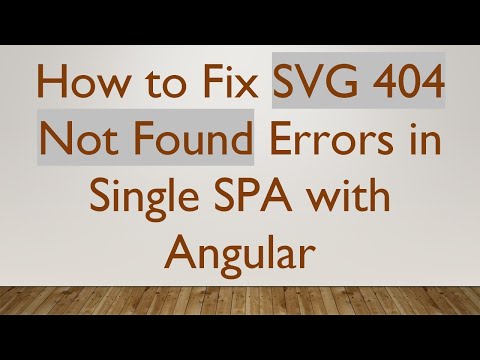 How to Fix SVG 404 Not Found Errors in Single SPA with Angular