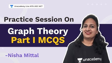 Practice Session on Graph Theory part I MCQS | NTA UGC NET | Nisha Mittal | Unacademy NTA