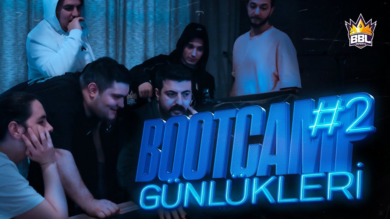 Bootcamp Günlükleri #2 | BBL Esports
