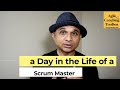 A day in the life of a Scrum Master #agileCoachingToolbox