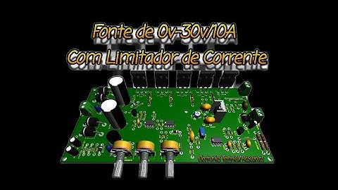 Fonte Ajustável de 0-30v 10A e Limitador de Corrente