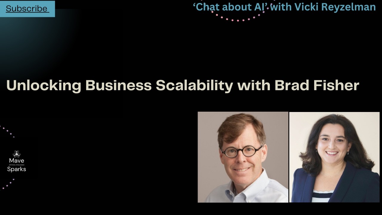 Unlocking Business Scalability with Brad Fisher