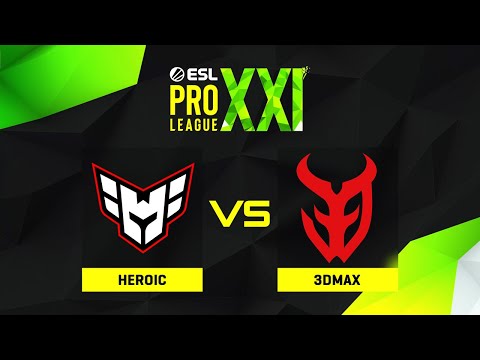 HEROIC проти 3DMAX | Карта 2 | ESL Pro League Season 21 Play-in