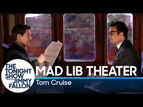 Mad Lib Theater with Tom Cruise (Mission: Impossible Edition)